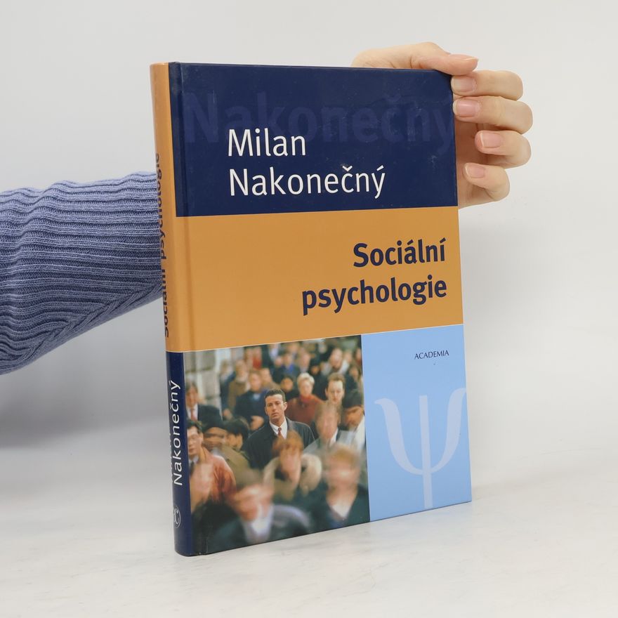 Milan Nakonečný Sociální psychologie