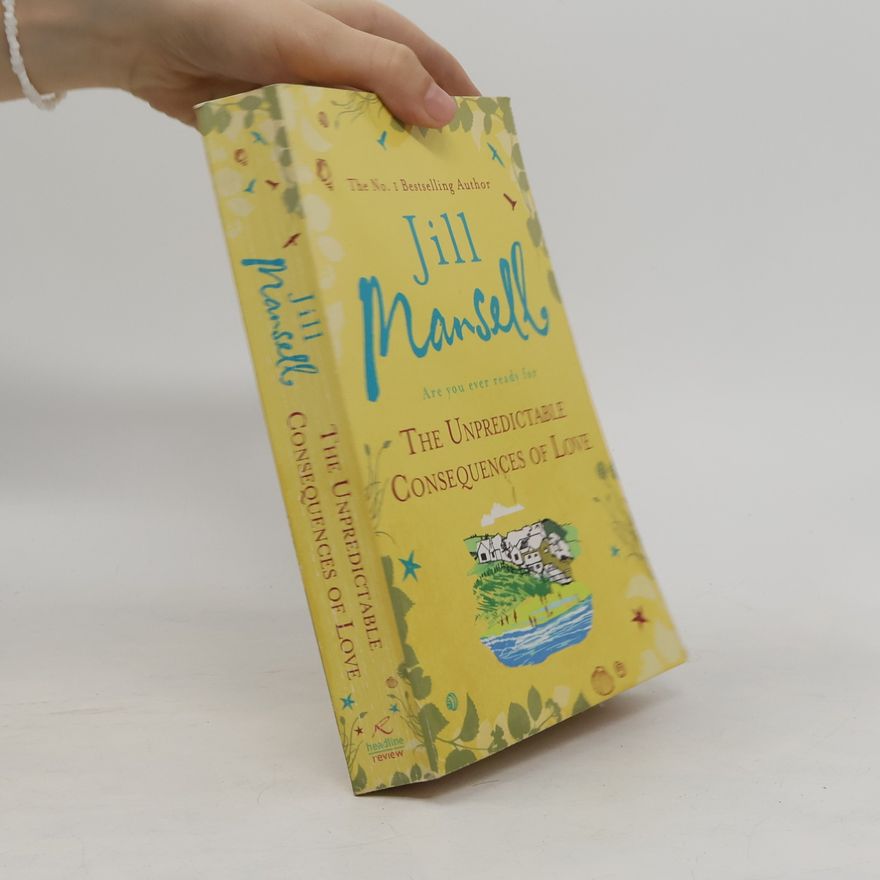 Jill Mansell The Unpredictable Consequences of Love