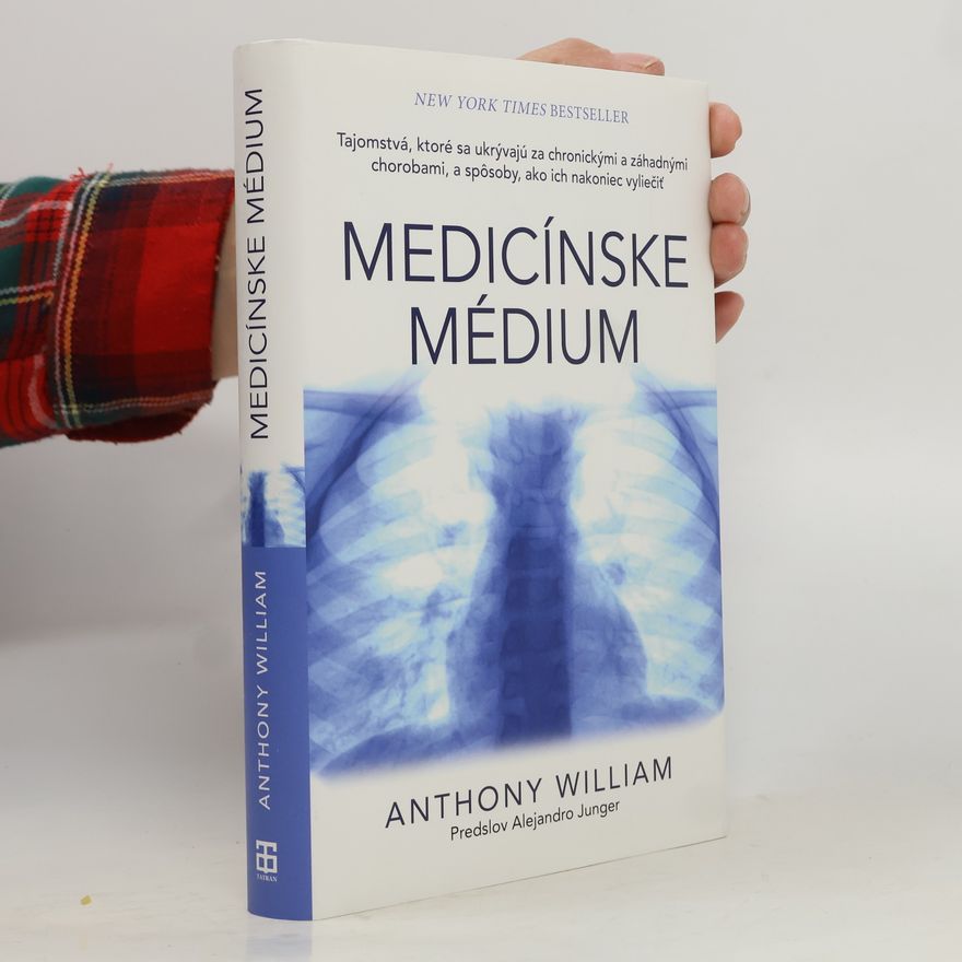 Anthony William Medicínské médium