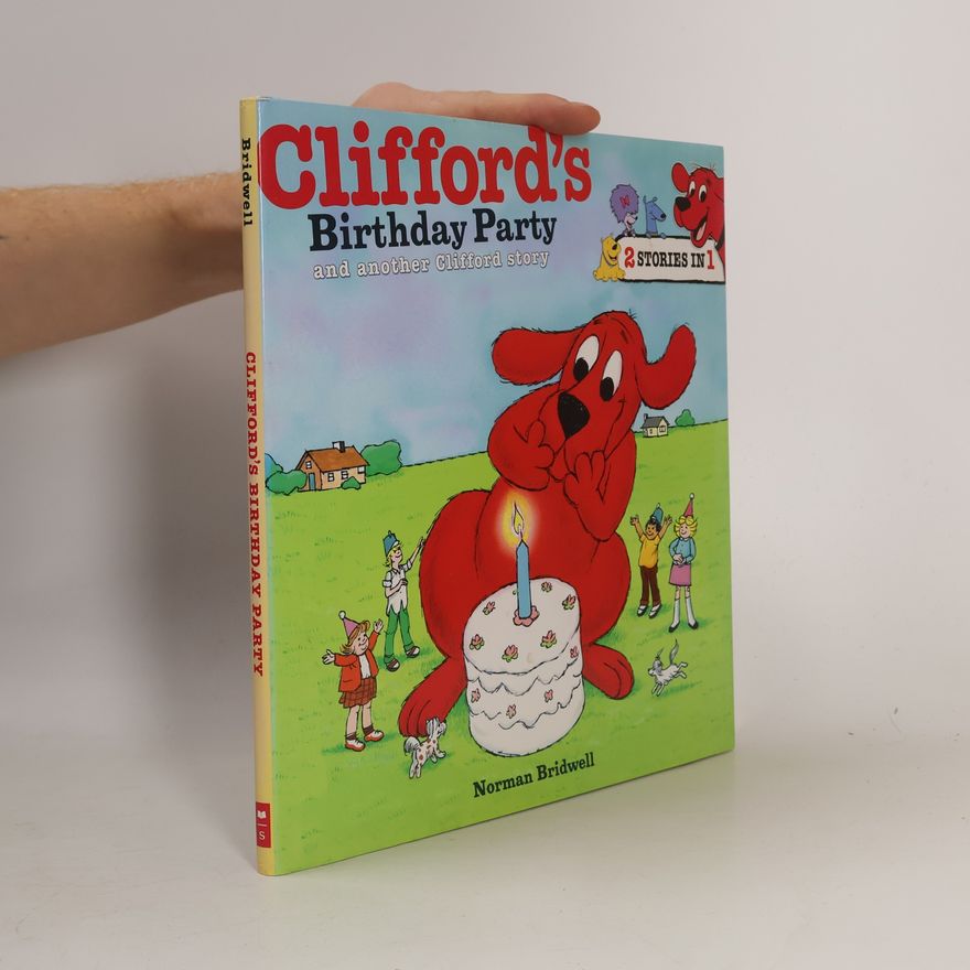 Norman Bridwell Clifford's Birthday Party