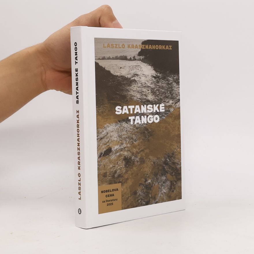 László Krasznahorkai Satanské tango