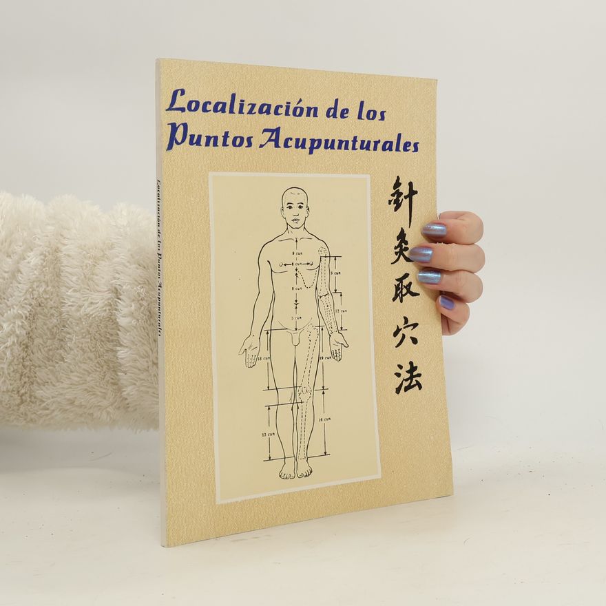 Instituto de Investigación de Medicina Tradicional China (Beijing) Localización de los puntos acupunturales