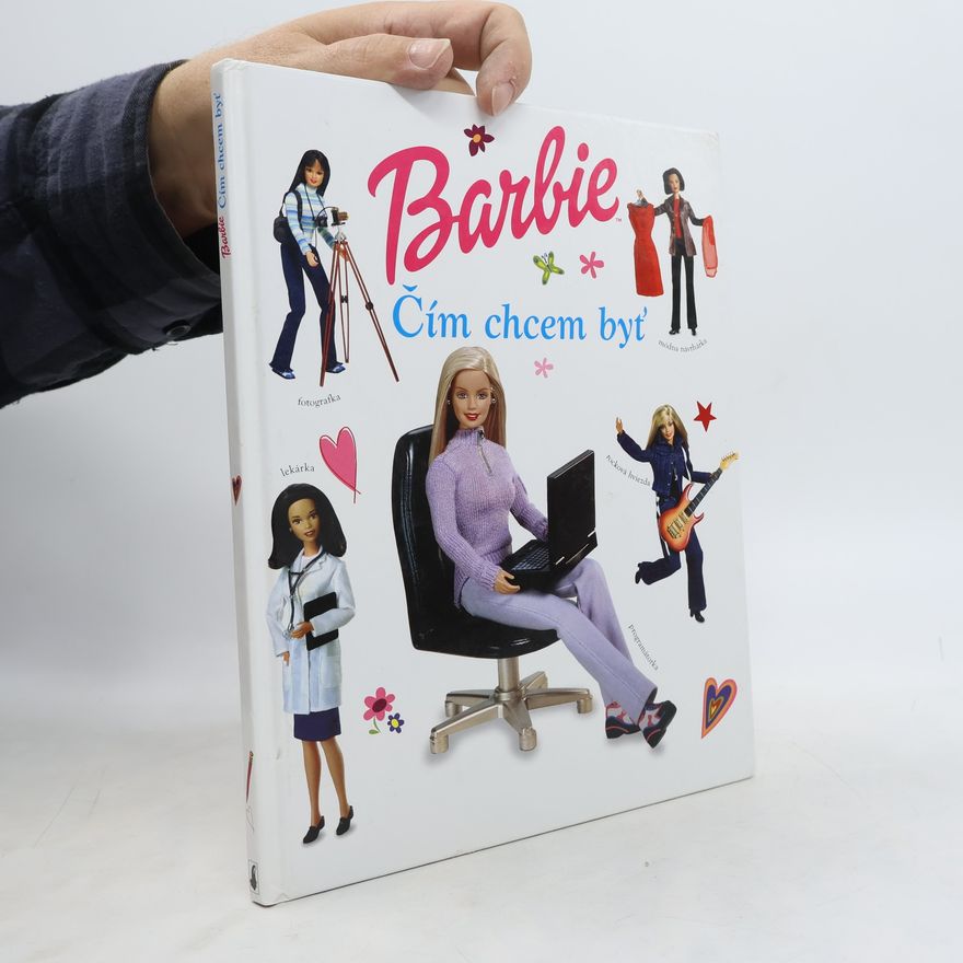 Kolektív autorov Barbie: Čím chcem byť