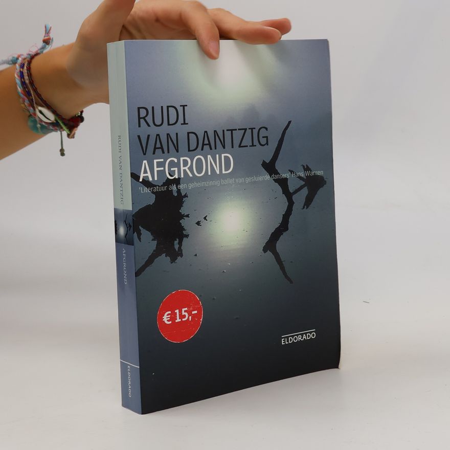 Rudi van Dantzig Afgrond