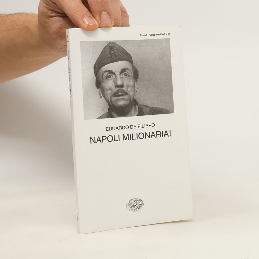 Eduardo de Filippo Napoli milionaria!