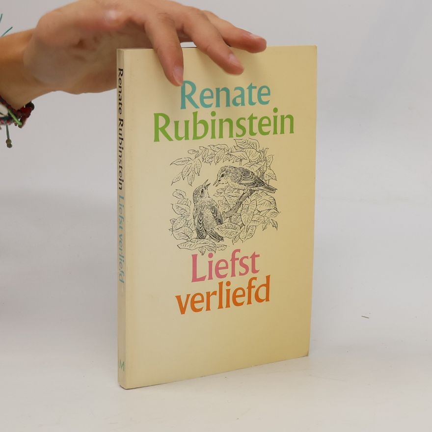 Renate Rubinstein Meulenhoff pocket editie: Liefst verliefd