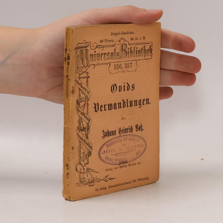 Johann Heinrich Voß Ovids Verwandlungen