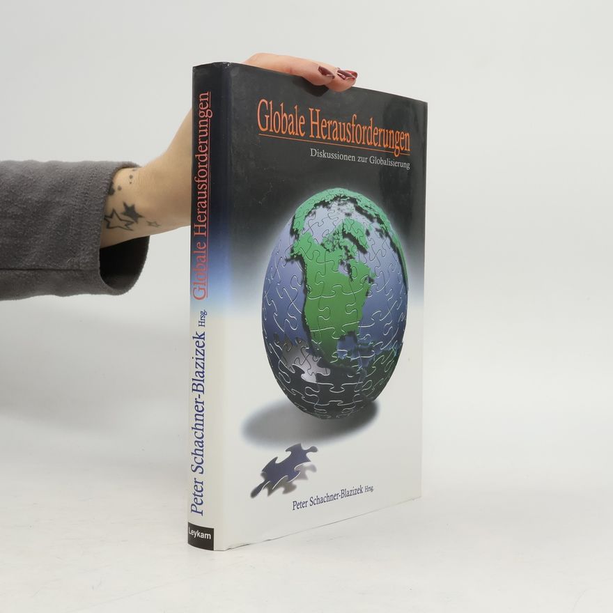 Peter Schachner Blazizek Globale Herausforderungen