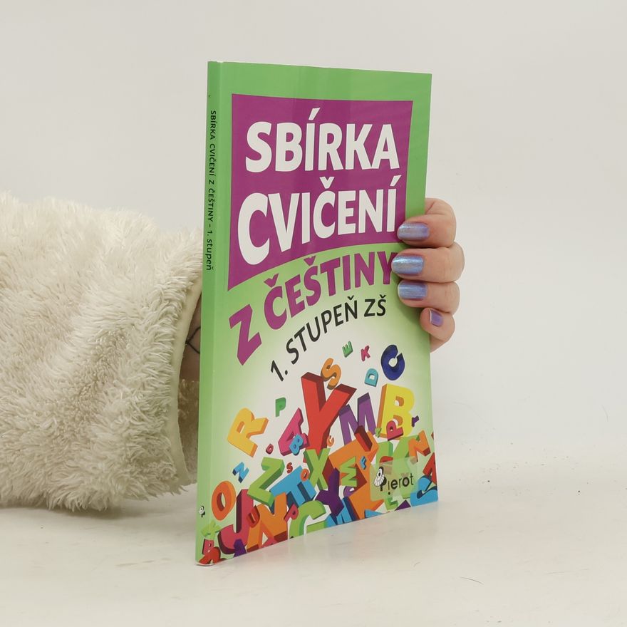 Peter S. Milan Sbírka cvičení z češtiny : 1. stupeň ZŠ