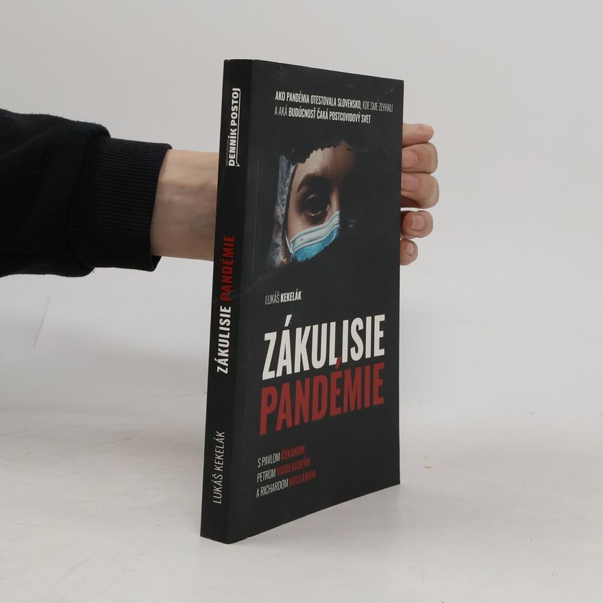 Lukáš Kekelák Zákulisie pandémie