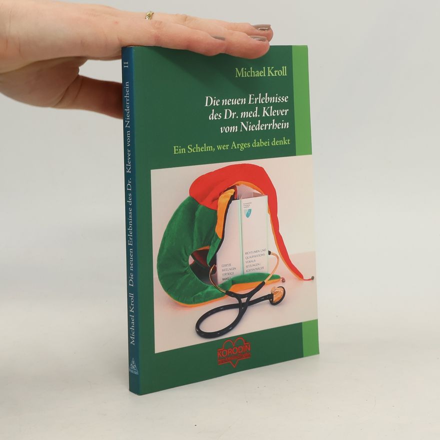Dr. Med. Klever Die neuen Erlebnisse des Dr. med. Klever vom Niederrhein