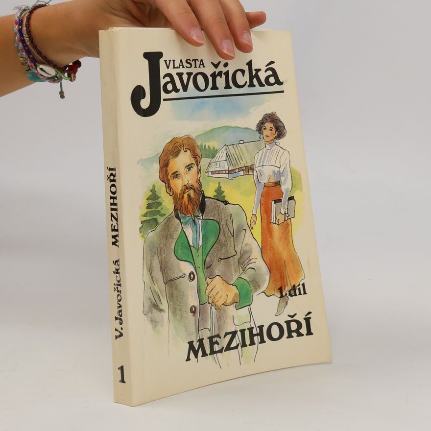 Vlasta Javořická Mezihoří 1
