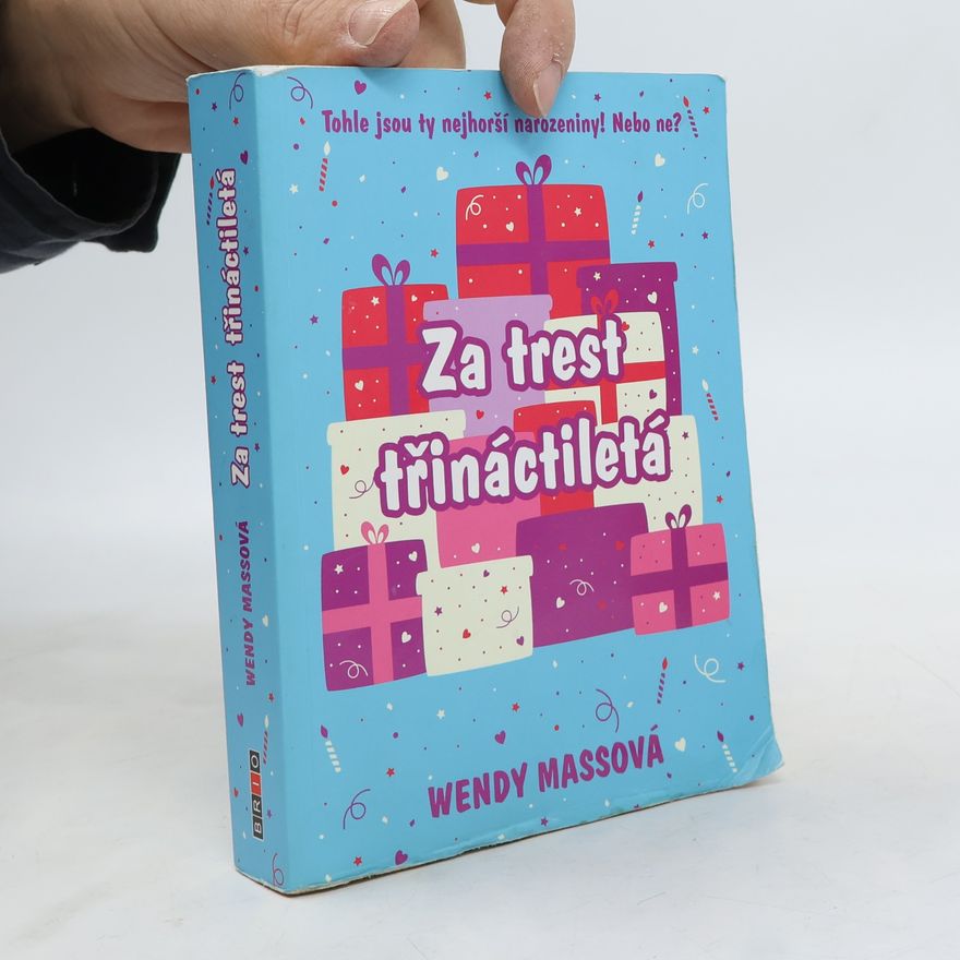 Wendy Mass Za trest třináctiletá