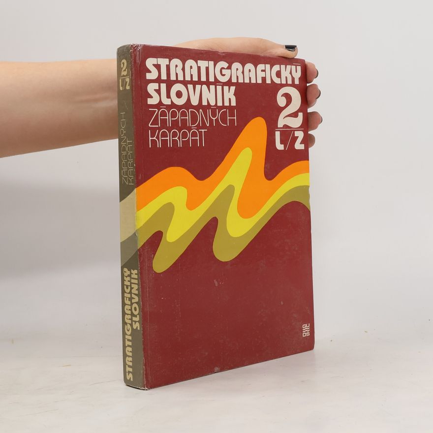 Kolektiv autorů Stratigrafický slovník Západných Karpat 2