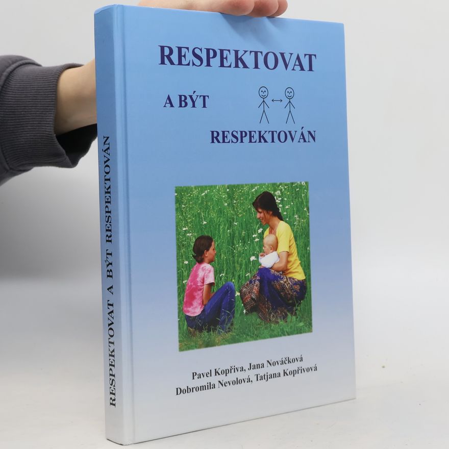 Pavel Kopřiva Respektovat a být respektován
