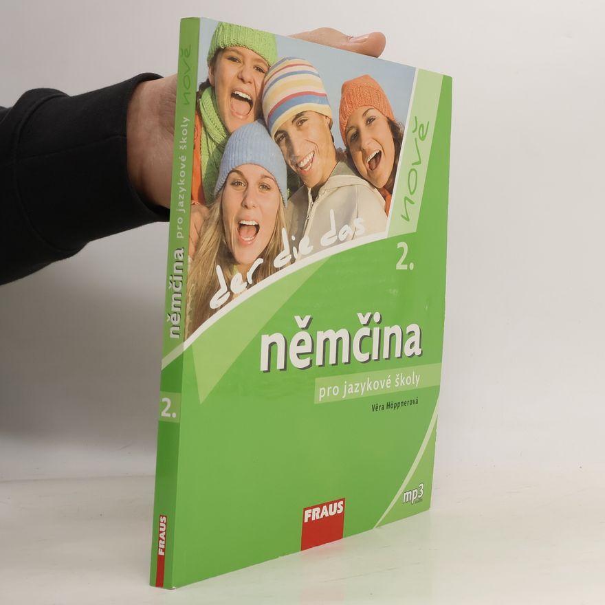 Věra Höppnerová Němčina pro jazykové školy nově : der, die, das. 2.