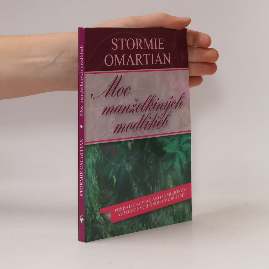 Stormie Omartian Moc manželkiných modlitieb
