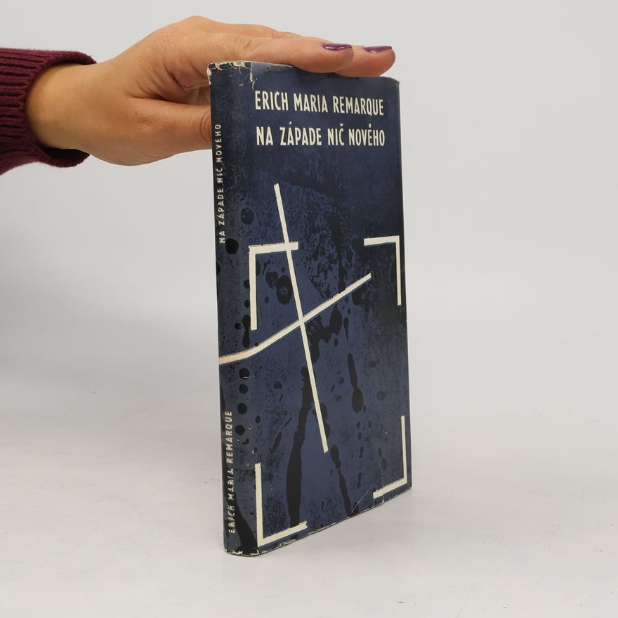 Erich Maria Remarque Na západe nič nového