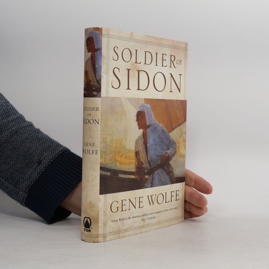 Gene Wolfe Soldier of Sidon