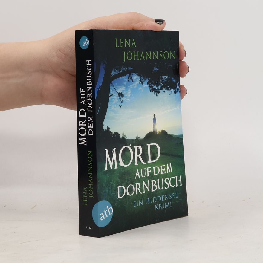 Lena Johannson Mord auf dem Dornbusch
