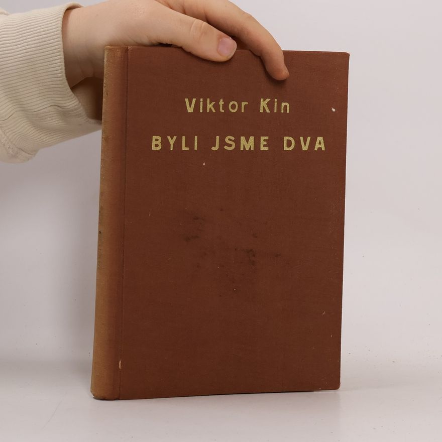 Viktor Kin Byli jsme dva