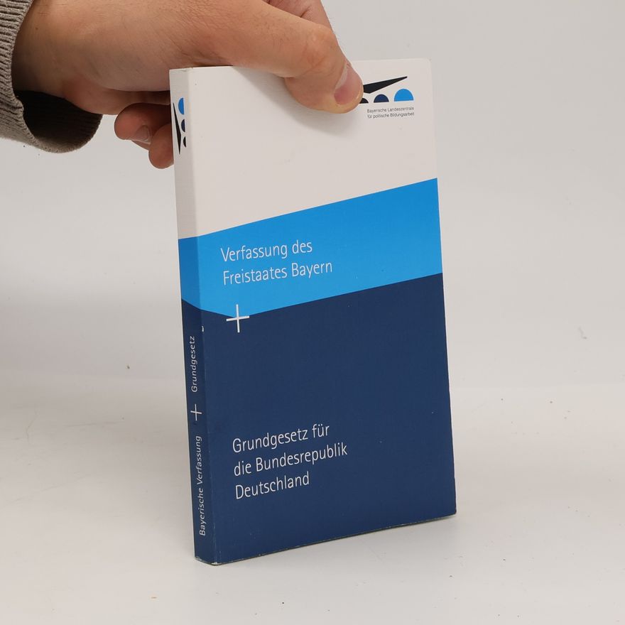 AA.VV. Verfassung des Freistaates Bayern + Grundgesetz für die Bundesrepublik Deutschland