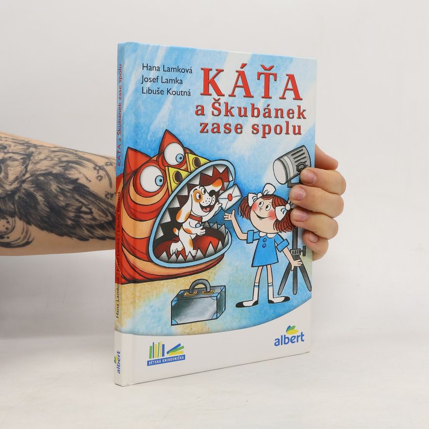Hana Lamková Káťa a Škubánek zase spolu