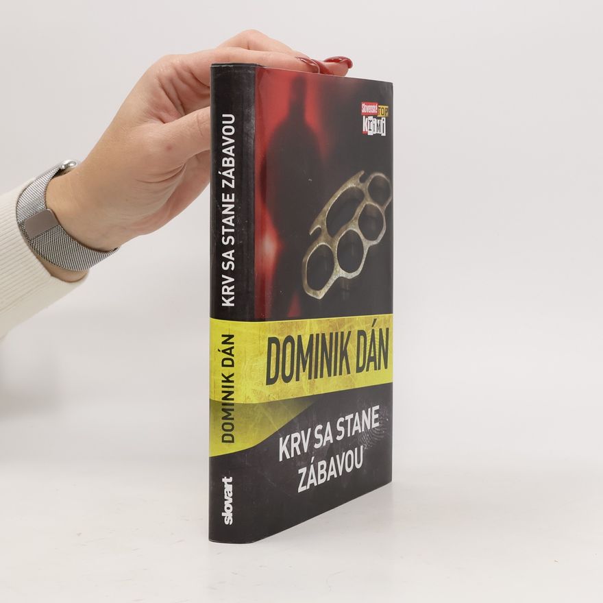 Dominik Dán Krv sa stane zábavou