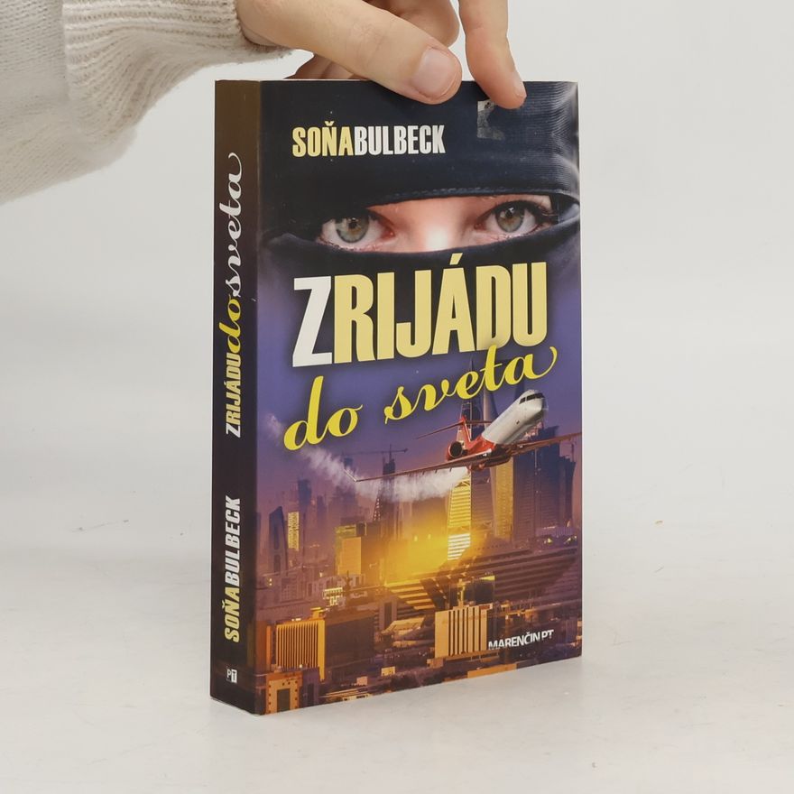 Soňa Bulbeck Z Rijádu do sveta