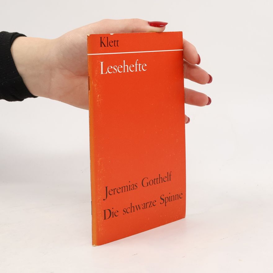 Jeremias Gotthelf Die schwarze Spinne