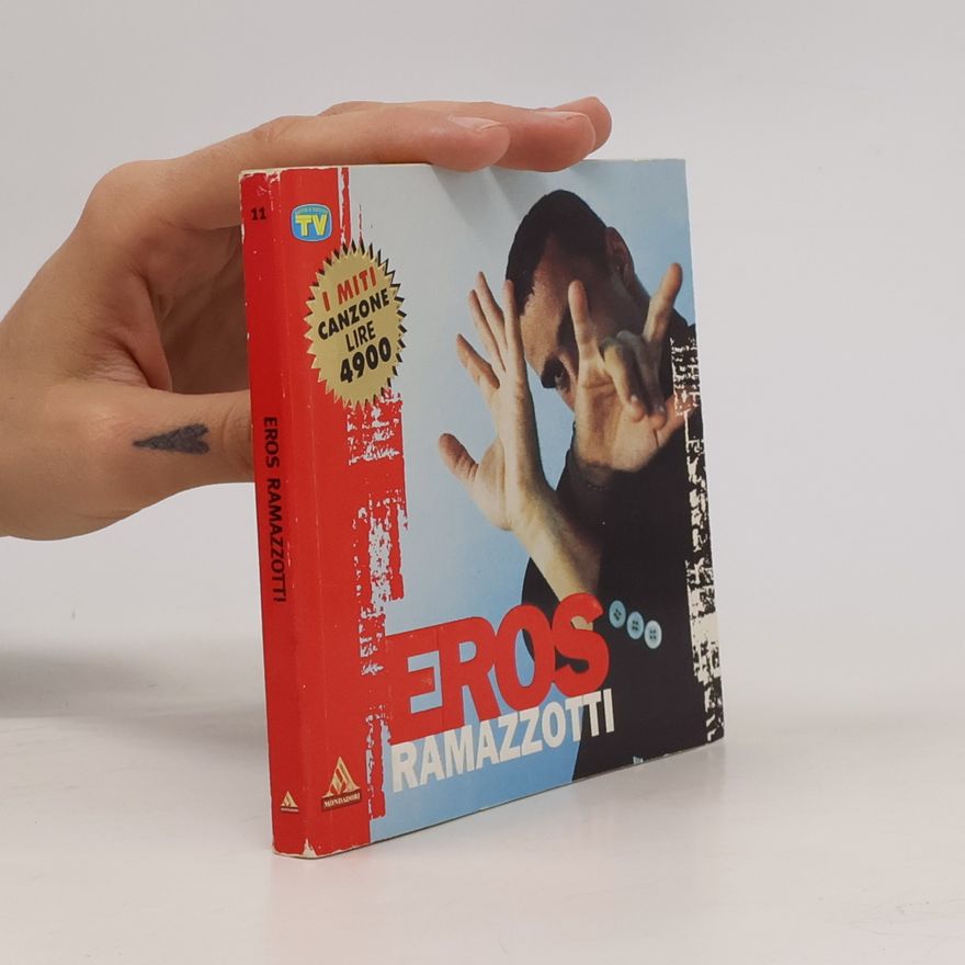 Eros Ramazzotti Miti Tv Sorrisi e Canzoni - 11: Eros Ramazzotti
