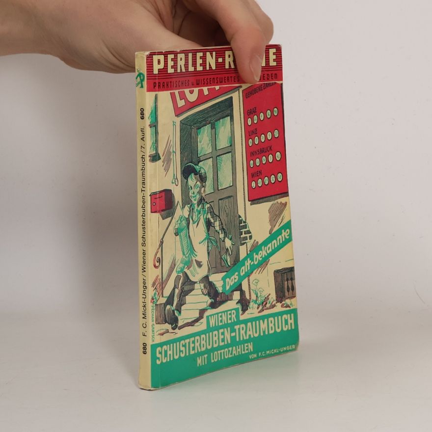 F. C. Micki-Unger Schusterbuben-Traumbuch mit Lottozahlen