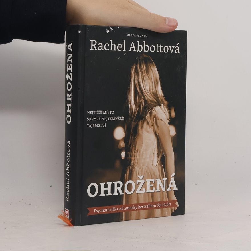 Rachel Abbott Ohrožená
