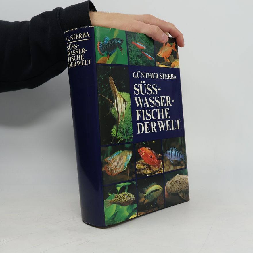Günther Sterba Süsswasserfische der Welt