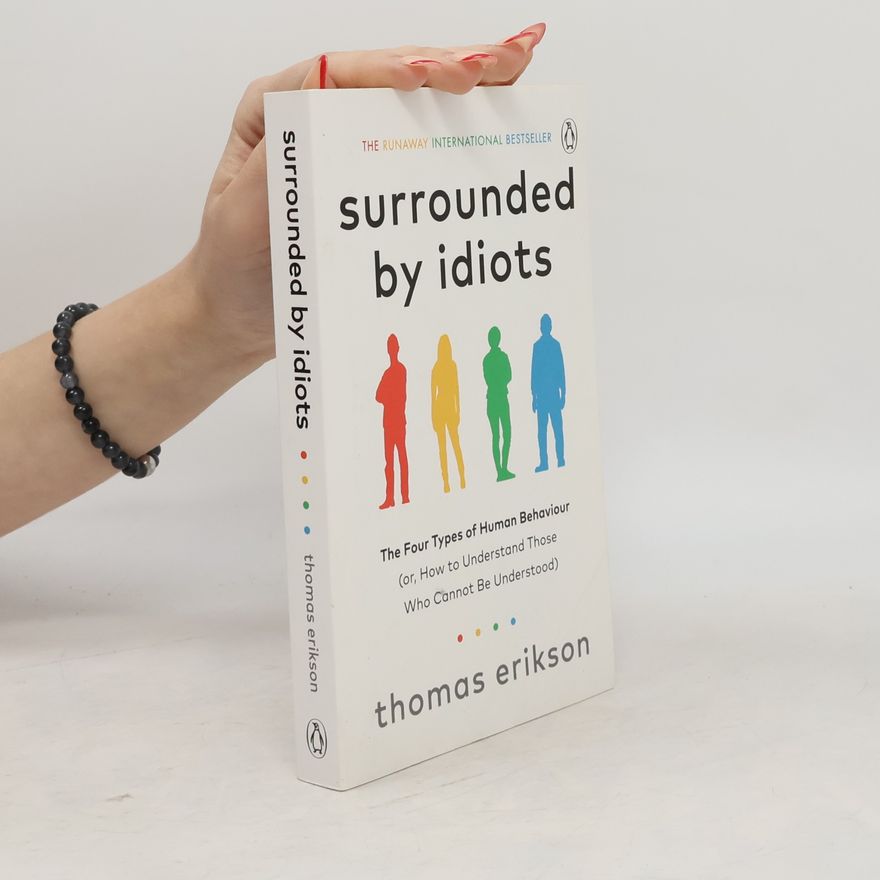 Thomas Erikson Surrounded by Idiots