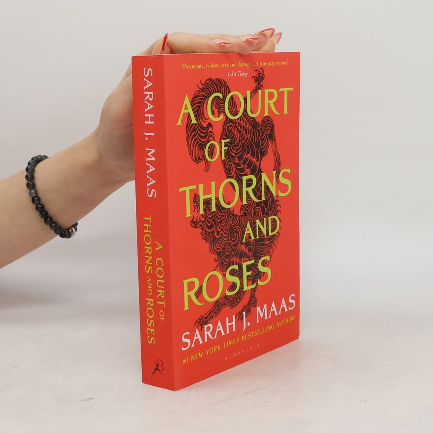 Sarah J. Maas A Court of Thorns and Roses