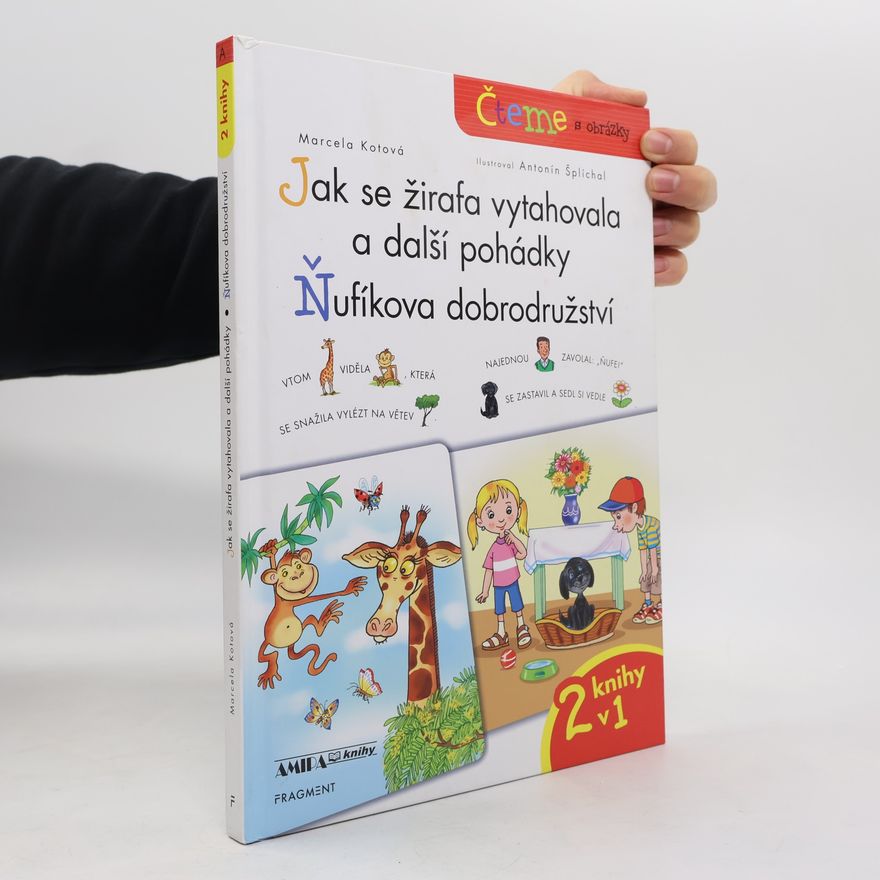 Marcela Kotová Jak se žirafa vytahovala a další pohádky