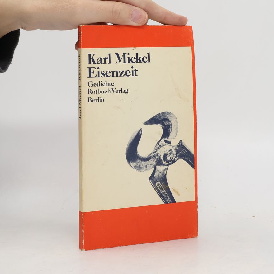Karl Mickel Eisenzeit