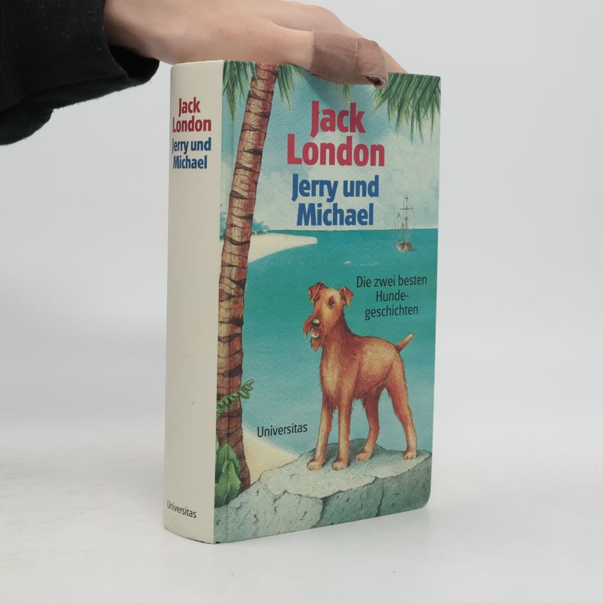 Jack London Jerry und Michael