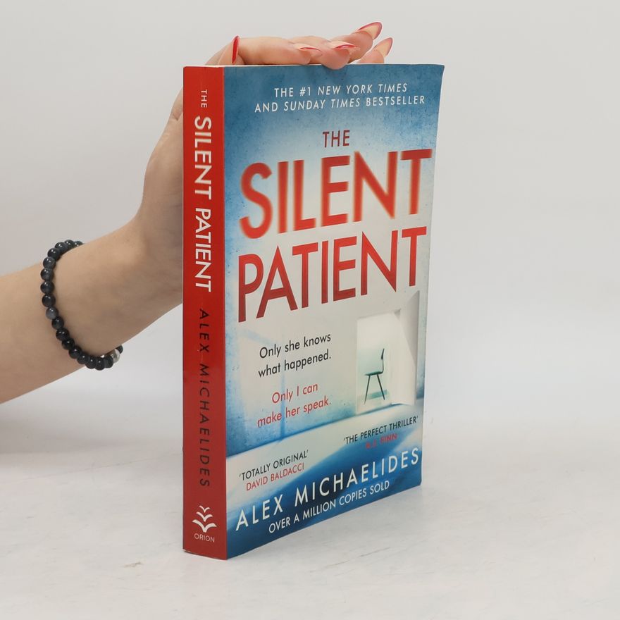 Alex Michaelides The Silent Patient