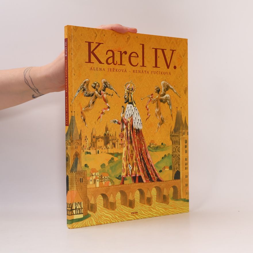 Renáta Fučíková Karel IV.