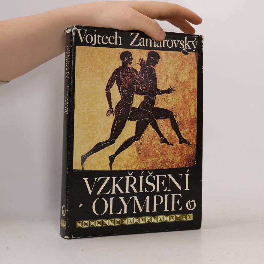 Vojtěch Zamarovský Vzkříšení Olympie