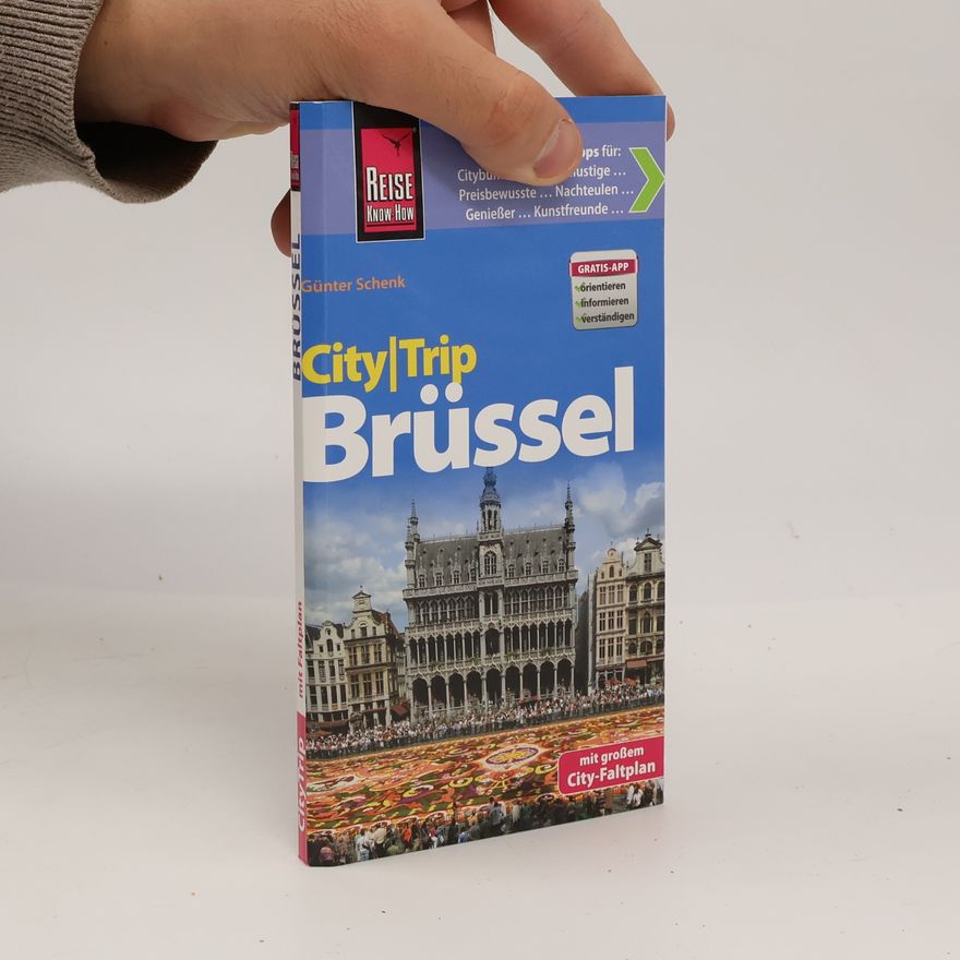 Günter Schenk City | Trip Brüssel