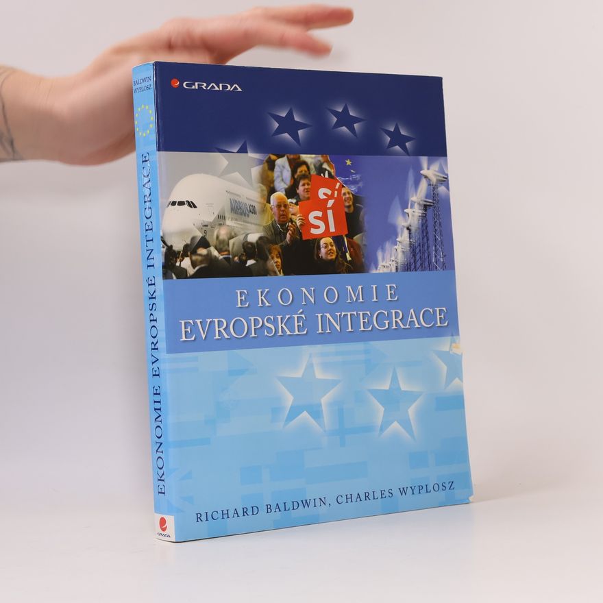 Richard Baldwin Ekonomie evropské integrace