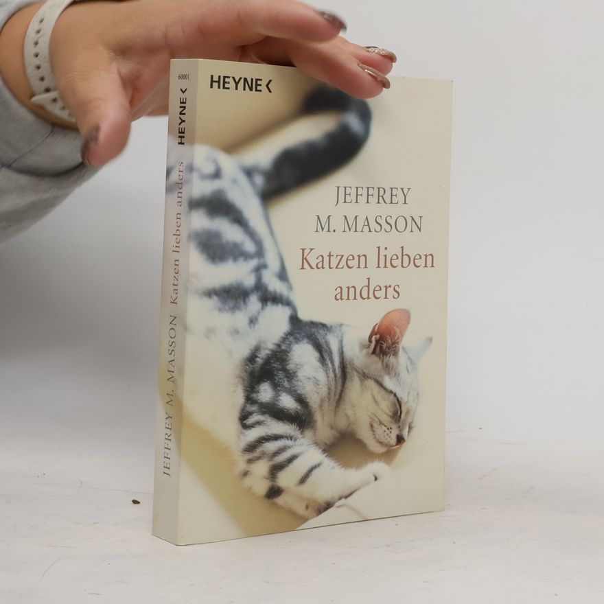 J. Moussaieff Masson Katzen lieben anders