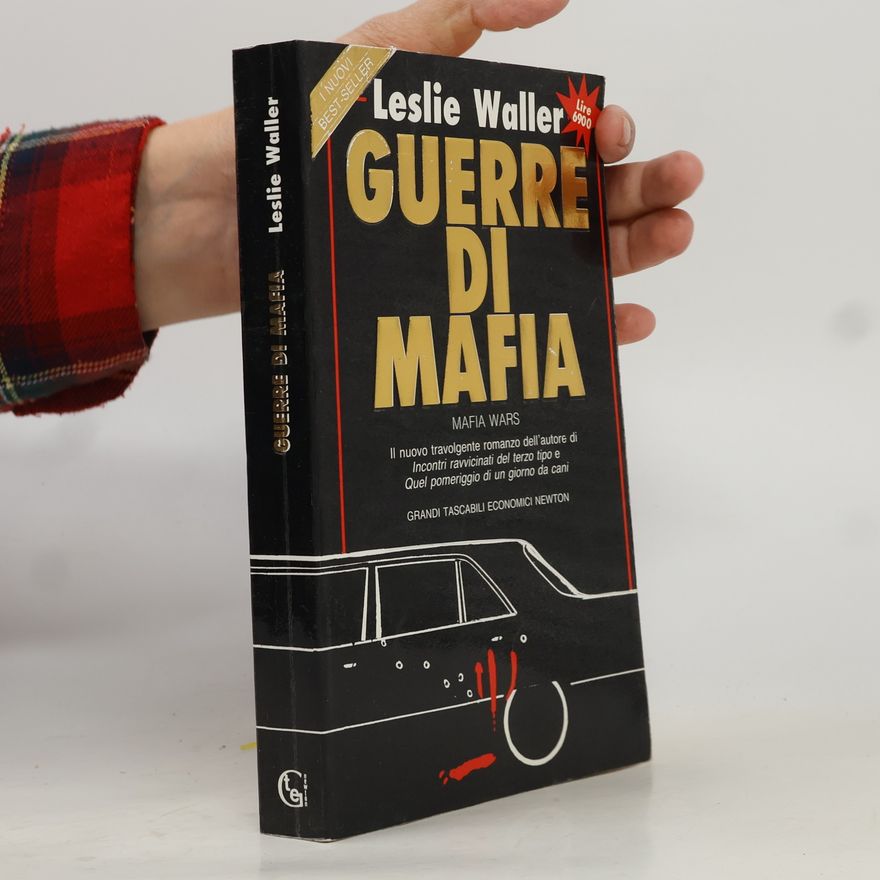 Leslie Waller Guerre di mafia