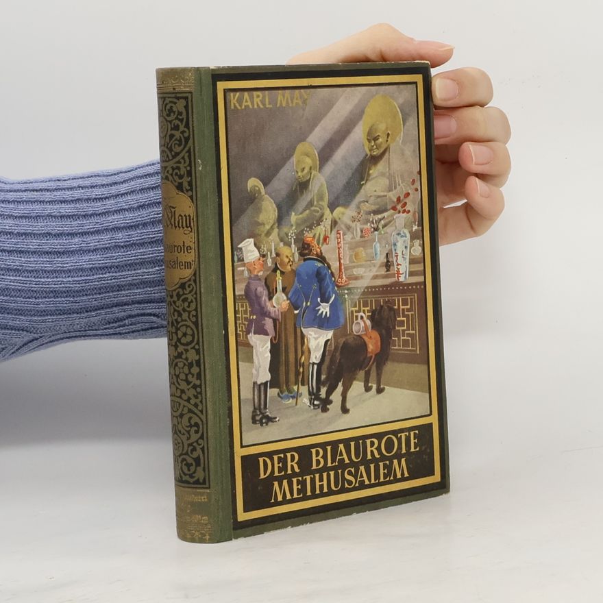 Karl May Der blaurote Methusalem