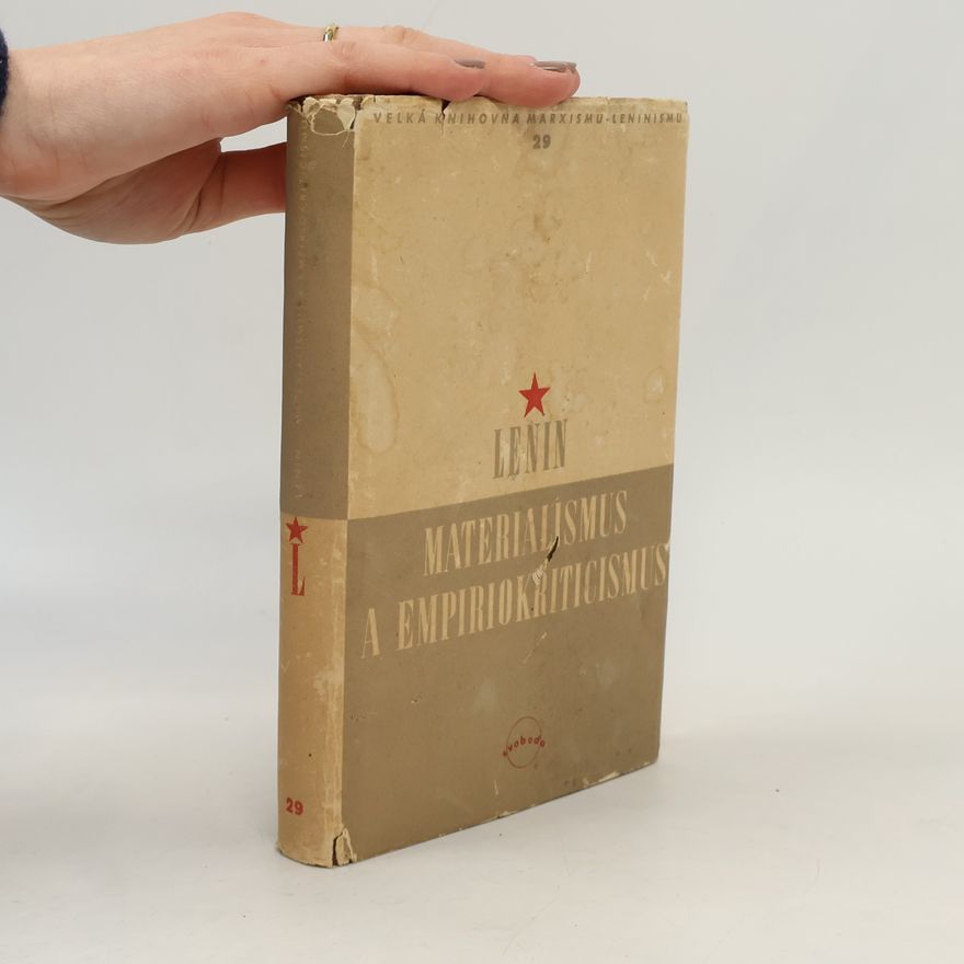 Karel Poličanský MATERIALISMUS A EMPIRIOKRITICISMUS