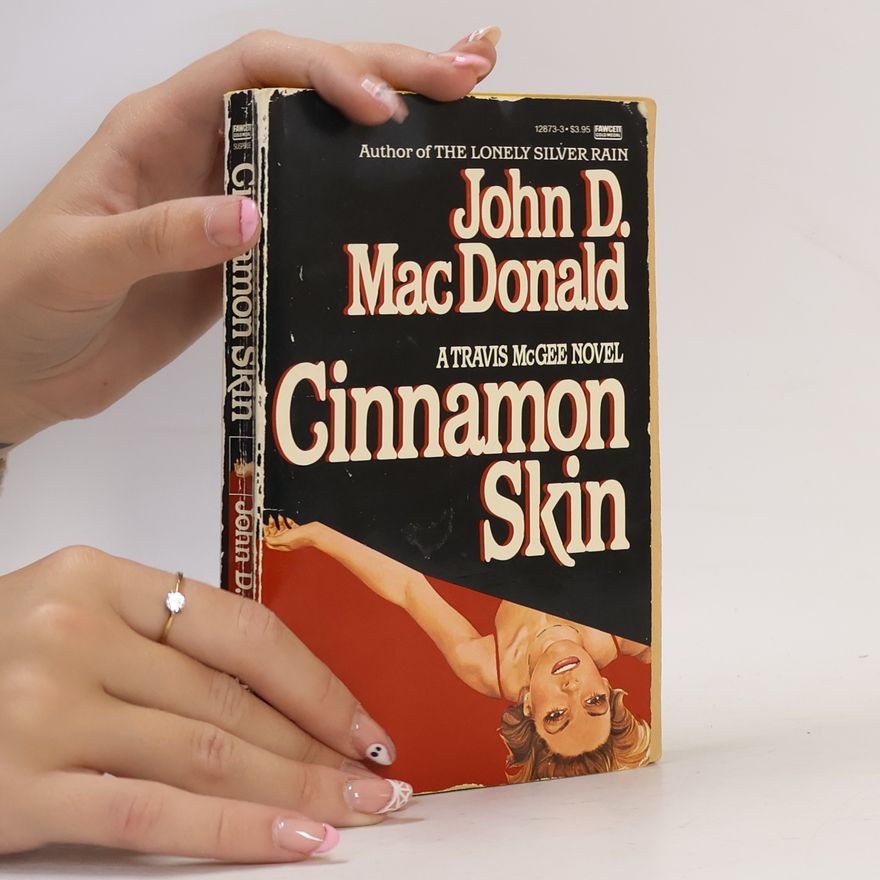John D. MacDonald Travis McGee - 20: Cinnamon Skin