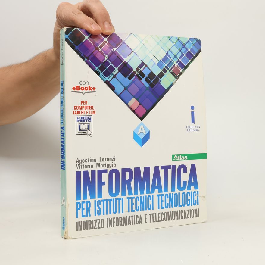 Vittorio Moriggia Informatica per istituti tecnici tecnologici